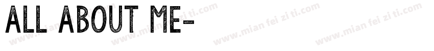 ALL About Me字体转换